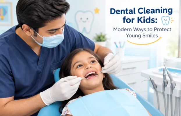 Dental Cleaning for Kids: Modern Ways to Protect Young Smiles